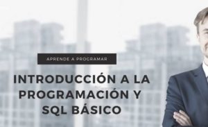 Introducción a la Programación y SQL Básico